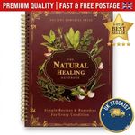 The Natural Healing Handbook, Spiral-Bound Guide For Herbal Remedies And Natural