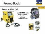 GYS Smartmig 162 Welder 160A 230v Ready to Weld Promo Pack