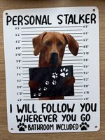 Rodesian  Ridgeback Plaque ( Personal Stalker) 8x6 Inches