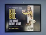 KILL BILL: THE WHOLE BLOODY AFFAIR – ORIGINAL UK QUAD – 30 X 40 – ROLLED