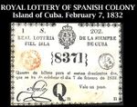 Antique Spanish Colonial Royal Lottery Ticket. Island of Cuba. February 7, 1832