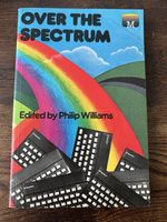 Over The Spectrum Book. ZX Spectrum Programming Book. Williams, Melbourne House