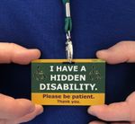 I have a hidden disability, please be patient. Medical awareness card & lanyard.