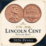 2026 Lincoln Penny ~ US Mint Semiquincentennial ~ Denver Mint Ultra Rare!