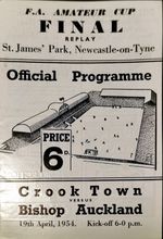 RARE 1954 FA AMATEUR CUP FINAL REPLAY CROOK TOWN V BISHOP AUCKLAND @ NEWCASTLE