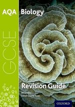 AQA GCSE Biology Revision Guide (AQA GCSE Science 3rd Edition) by Miles, Niva