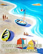 DIFFICULT ROADS LEAD TO BEAUTIFUL DESTINATIONS INSPIRATIONAL METAL PLAQUE R48