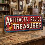 Artifacts Relics & Treasures Wooden 28cm Sign Vintage Style Antique Shop Market