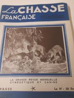 la chasse francaise illustree / vintage hunting/sporting dog/magazine APRIL 1950