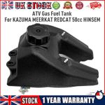 Gas Fuel Petrol Tank For Kazuma Meerkat 50cc Hensim HS-50 HS-70 RedCat KMX-50 UK