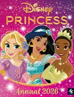 Disney Princess Official Annual 2026 (Hardback Book)