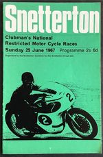 SNETTERTON 25 Jun 1967 CLUBMANS NATIONAL RESTRICTED MOTORCYCLE RACES Programme