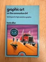 Graphic Art on the Commodore 64 by Boris Allan Paperback