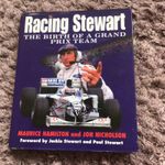 RACING STEWART THE BIRTH OF A GRAND PRIX TEAM SIGNED BY JACKIE STEWART H /B vgc 