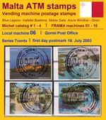 MALTA 2002 FRAMA ATM 1-4 / machine 06 / Qormi / 7c first day 18 JUL 2003