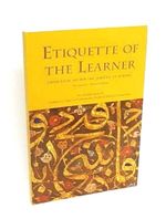 Etiquette Of The Learner - Imam Badr Ad Din Ibn Jamaah Al Kinani - Paperback
