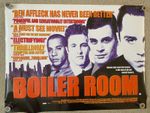 Boiler Room  ORIGINAL UK Cinema Quad FILM POSTER  100cm x 76cm
