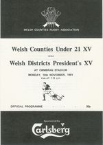 Welsh Counties Under 21 XV v Welsh Districts Presidents XV 18 Nov 1991 RUGBY PRO