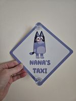 Bluey Nana's Taxi Car Sign - Baby Child on Board - NANA'S TAXI