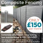 Composite fencing - 1.8m high - Posts - 4 colours - FREE DELIVERY - £150 P/M 
