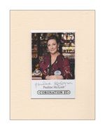 Pauline McLynn Coronation Street Orig Signed Autograph 10x8" Photo Cast Card COA