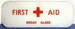 Vintage Glass First Aid Sign from a Classic PCV / Bus