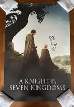 A Knight of the Seven Kingdoms Maxi Poster Signed By Dexter Sol Ansell w/Drawing