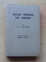 "RACING THROUGH THE CENTURY" - 1951 BOOK by GEOFF DAVISON INC ISLE OF MAN TT