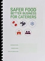 Safer Food Better Business Caterers updated Complete pack Food Standard Agency