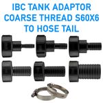 S60x6 IBC Tank Adaptor 2” Coarse Thread Hose Barb Tail Fitting – All Sizes