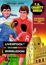 1988 F.A. CHARITY SHIELD LIVERPOOL 2-1 WIMBLEDON @ WEMBLEY PROGRAMME NEAR MINT*