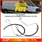 1873089 For Ford Transit MK8 RWD 2.2 High & Low Return Power Steering Hose Pipe