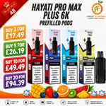 Hayati Pro Max Plus 6000 Refill Pods | Hayati Pro Max Plus 6k Pods | 20mg | UK
