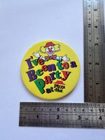 90s I've been to a party at Pizza Hut Pin-Badge 8cm diameter