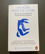 The Body Keeps the Score:Mind, Brain and Body Paperback New Book
