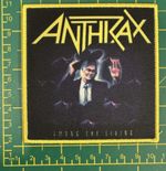 Anthrax Among The Living Printed Sew On Patch Officially Licensed