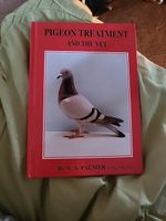 Pigeon Treatment And The Vet Hardback Book By D.A Palmer