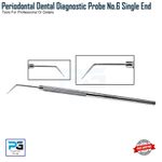 Dental Probe 6 Single Ended Diagnostic Probe Oral Cleaning Periodontal Probes