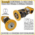 Dewalt DCW600 DCW604 trim router sub-base for 60mm & 35mm guide bushes - INC P&P
