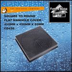 CLARK DRAIN SQUARE TO ROUND FLAT MANHOLE COVER 450MM x 450MM X 80MM CD456