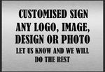 Custom Made Personalised Metal Sign Any Colour text Any Logo Personal Customised