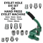 Eyelet Fixing & Hole Die Set OR Green Hand Press Eyelet Machine - Cutting Punch