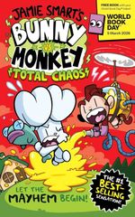 Bunny vs Monkey: Total Chaos!: World Book Day 2026 By Jamie Smart Paperback NEW