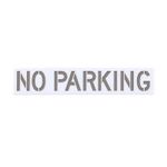 NO PARKING Pavement Stencil Foldable for Commercial Properties