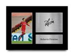 Roberto Firmino Signed A4 Framed Printed Autograph Liverpool LFC Print Gift