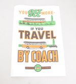 Booking Office Poster Associated Motorways 'You See More if you Travel by Coach'