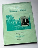 Ramsay Finale  THE DEFINITIVE MAGIC OF JOHN RAMSAY by Andrew Galloway  Scarce