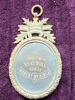 Silver Medal - Lanarkshire Farmers Society 1894 for the Best Bull - 32g