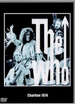 THE WHO / CHARLTON 1974 2xDVD 138min.   Sealed