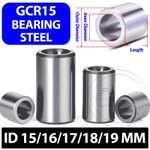 Bearing Steel Sleeve Bushing ID 15/16/17/18/19mm Wear-Resistant Standoff Spacers